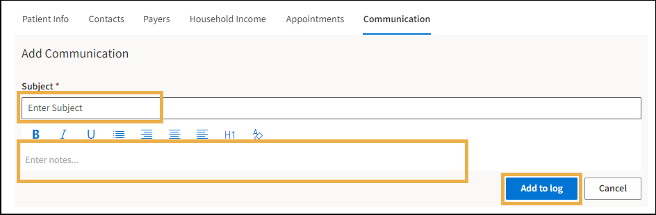 Add communications with a yellow highlight box around the Subject and Enter Notes.